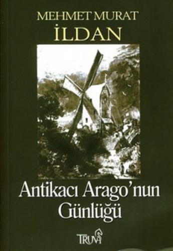 Antikacı Arago’nun Günlüğü