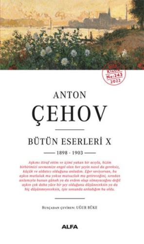 Anton Çehov Bütün Eserleri 10 - 1898-1903