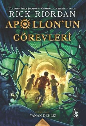 Apollon'un Görevleri 3 - Yanan Dehliz