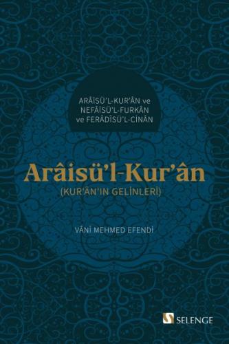 Araisü'l-Kur'an - Kur’an’ın Gelinleri