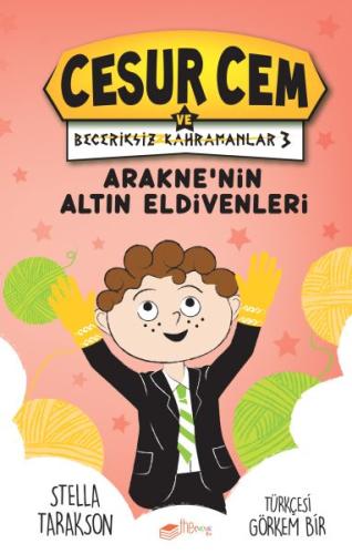 Araknenin Altın Eldivenleri - Cesur Cem ve Beceriksiz Kahramanlar 3