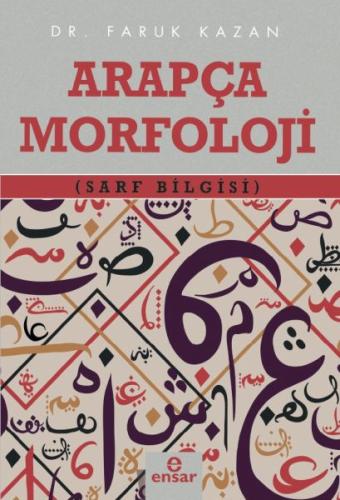 Arapça Morfoloji (Sarf Bilgisi)