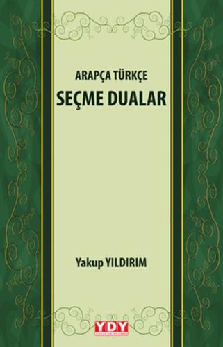 Arapça Türkçe Seçme Dualar