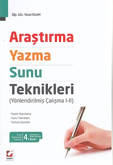 Araştırma - Yazma - Sunu Teknikleri (Yönlendirilmiş Çalışma 1-2)