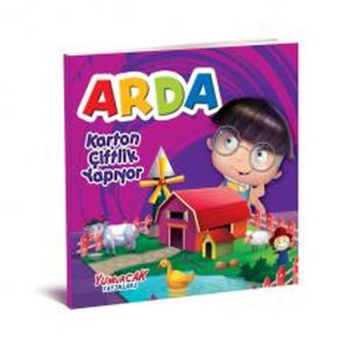 Arda Karton Çiftlik Yapıyor