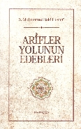 Arifler Yolunun Edebleri (Ciltsiz)