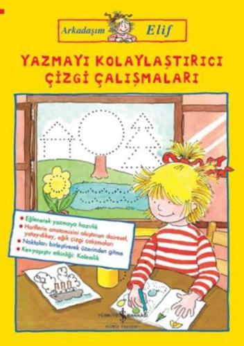 Arkadaşım Elif - Yazmayı Kolaylaştırıcı Çizgi Çalışmaları