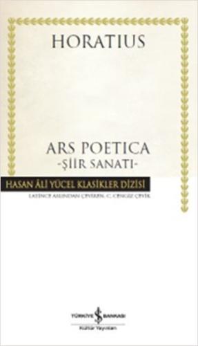 Ars Poetica - Şiir Sanatı - Hasan Ali Yücel Klasikleri (Ciltli)