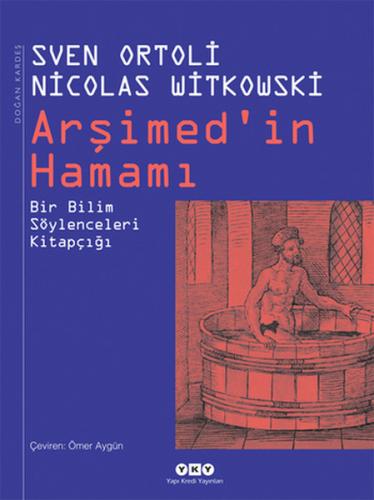 Arşimed’in Hamamı - Bir Bilim Söylenceleri Kitapçığı