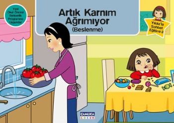 Artık Karnım Ağrımıyor (Beslenme) / Yıldız'la Sohbet Eğitimi-3