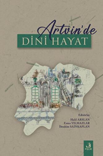 Artvin'de Dini Hayat