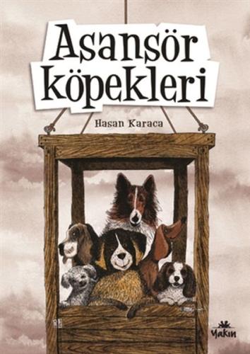 Asansör Köpekleri