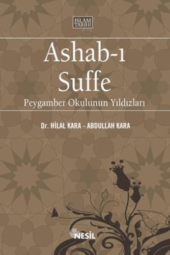 Ashab-ı Suffe / Peygamber Okulunun Yıldızları