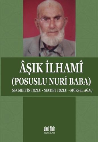 Aşık İlhami (Posuslu Nuri Baba)