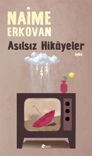 Asılsız Hikayeler