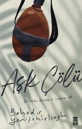 Aşk Çölü