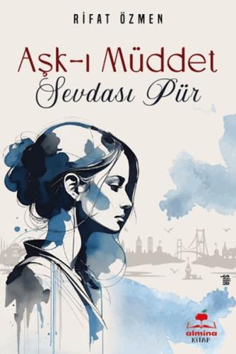 Aşk I Müdet Sevdasi Pür