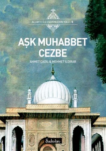 Aşk Muhabbet Cezbe