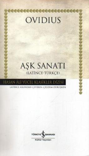 Aşk Sanatı - Hasan Ali Yücel Klasikleri (Ciltli)