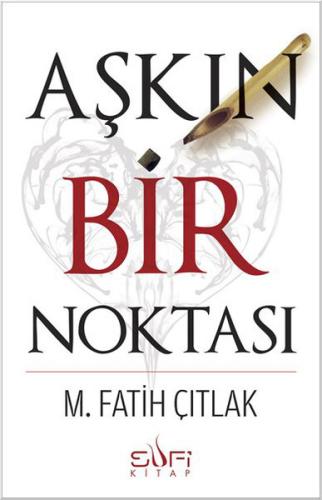 Aşkın Bir Noktası