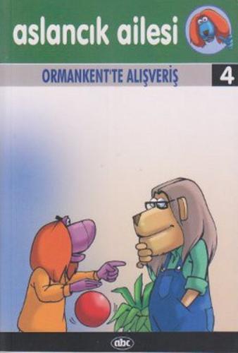 Aslancık Ailesi 4 - Ormankent'te Alışveriş