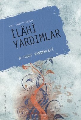 Asr-ı Saadette Görülen İlahi Yardımlar