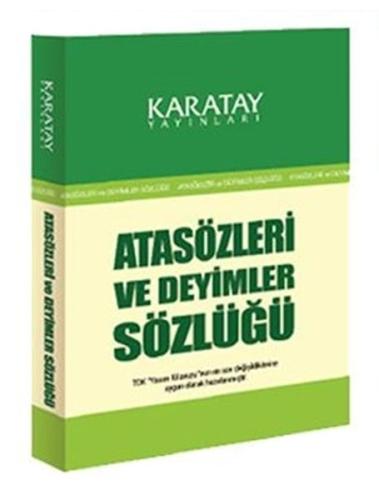 Atasözleri ve Deyimler Sözlüğü