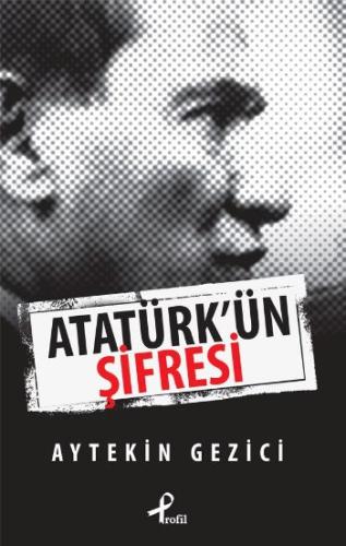 Atatürk’ün Şifresi