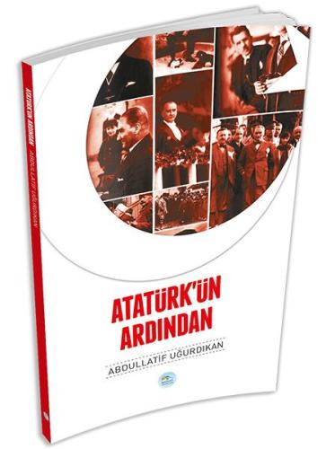 Atatürk'ün Ardından