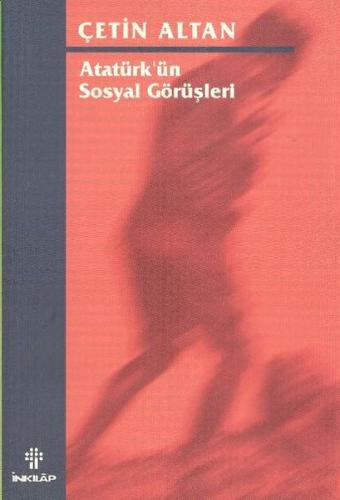 Atatürkün Sosyal Görüşleri