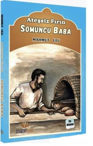 Ateşsiz Fırın - Somuncu Baba