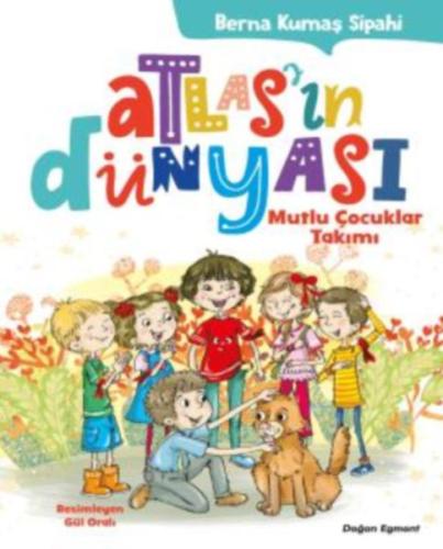 Atlas’ın Dünyası - Mutlu Çocuklar Takımı