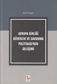 Avrupa Birliği Güvenlik ve Savunma Politikası'nın Gelişimi