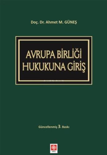 Avrupa Birliği Hukukuna Giriş