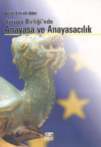 Avrupa Birliği’nde Anayasa ve Anayasacılık