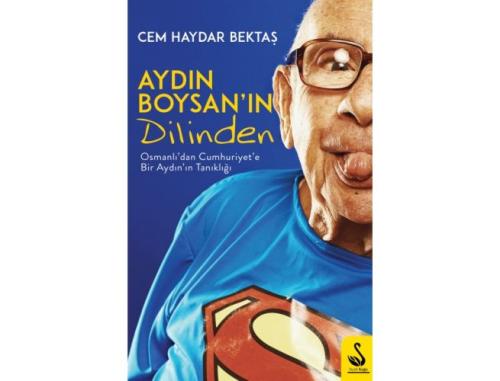 Aydın Boysan'ın Dilinden