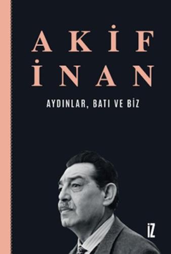 Aydınlar, Batı ve Biz