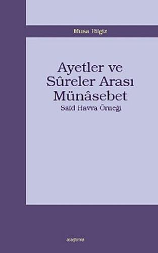 Ayetler ve Sureler Arası Münasebet