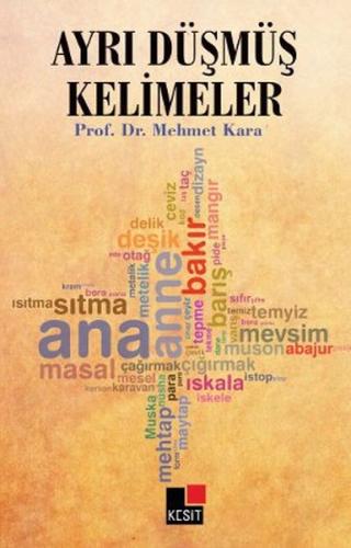 Ayrı Düşmüş Kelimeler