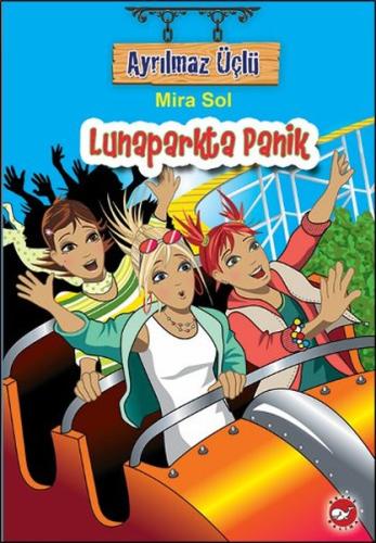 Ayrılmaz Üçlü 7 - Lunaparkta Panik