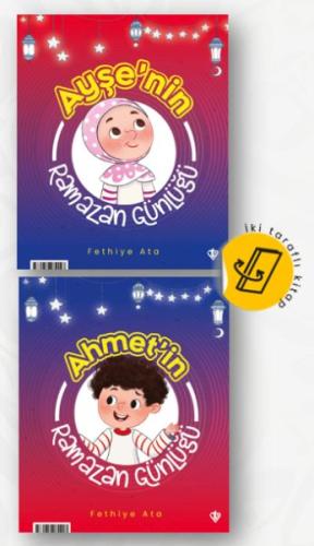 Ayşe ve Ahmet’in Ramazan Günlüğü (İki Taraflı Kitap)