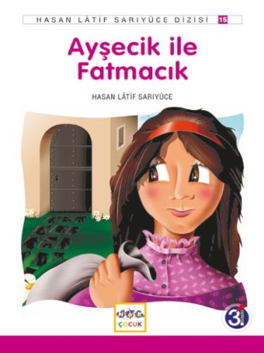 Ayşecik İle Fatmacık