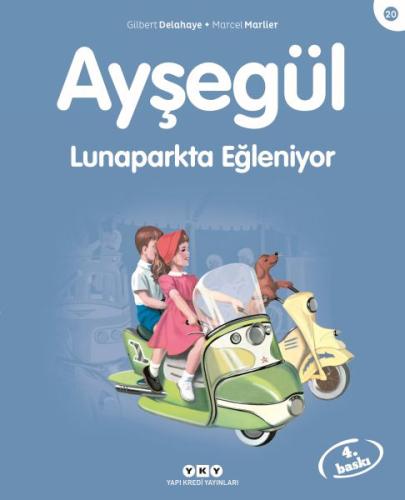 Ayşegül Serisi 20 - Lunaparkta Eğleniyor