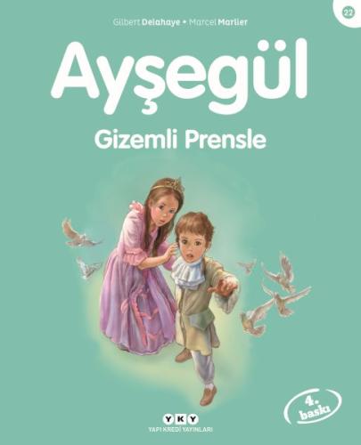 Ayşegül Serisi 22 - Gizemli Prensle