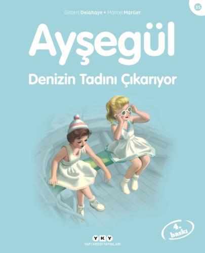 Ayşegül Serisi 35 - Denizin Tadını Çıkarıyor