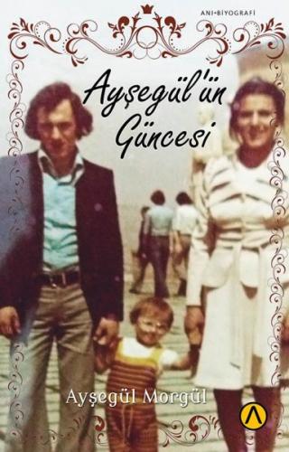 Ayşegül’ün Güncesi