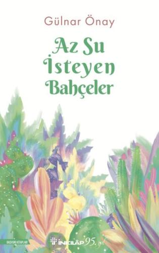 Az Su İsteyen Bahçeler