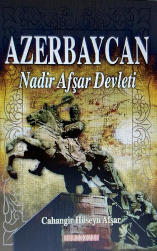 Azerbaycan Nadir Afşar Devleti