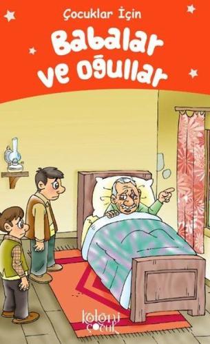 Babalar ve Oğullar - Çocuklar İçin