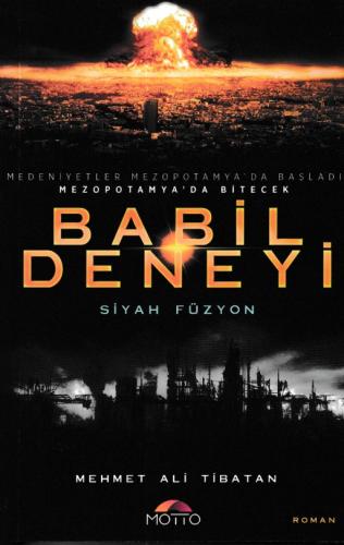 Babil Deneyi - Siyah Füzyon